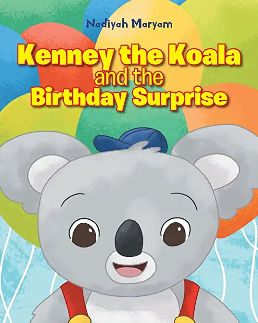 Kenney the Koala and the Birthday Surprise