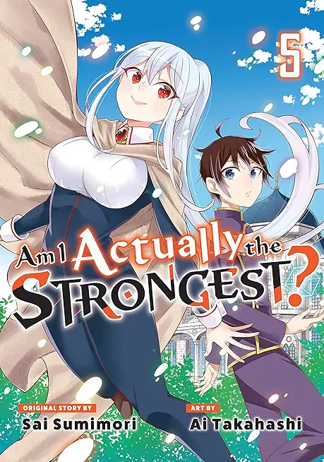 Am I Actually the Strongest? 5 (Manga)