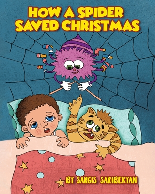 How A Spider Saved Christmas