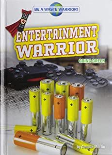 Entertainment Warrior: Going Green
