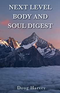 Next Level Body and Soul Digest