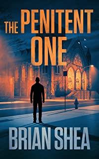 The Penitent One: A Boston Crime Thriller