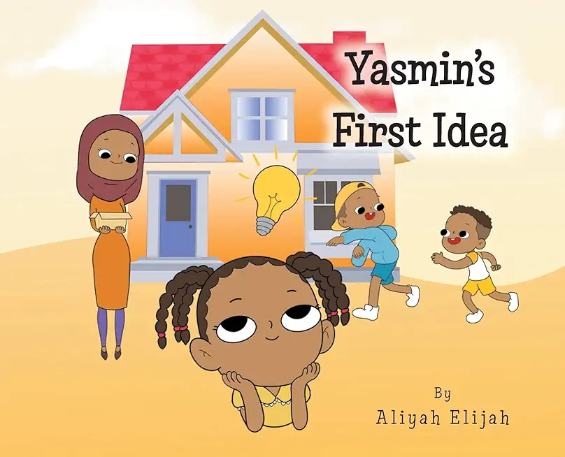 Yasmin's First Idea