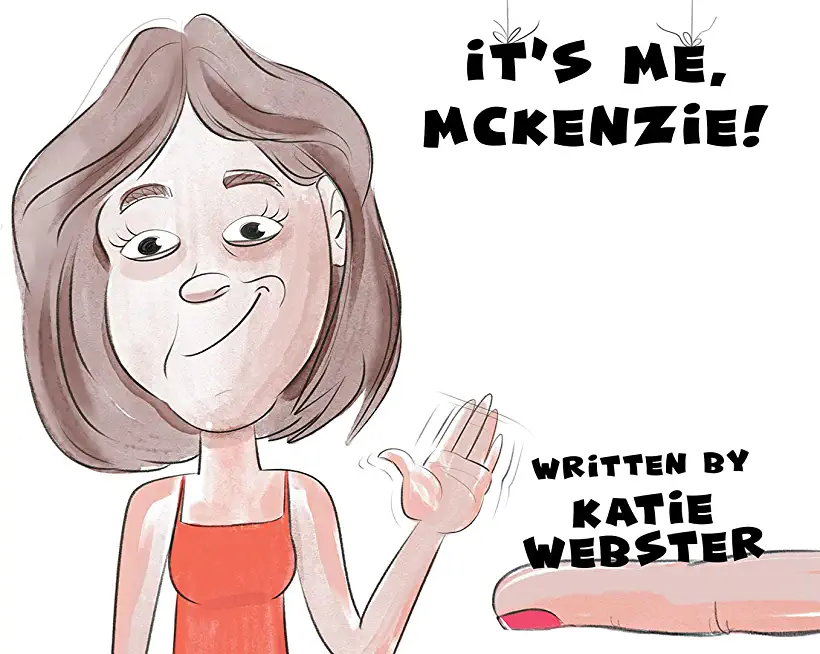 It's Me, Mckenzie!