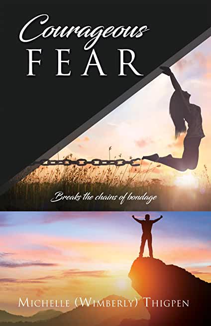 Courageous Fear