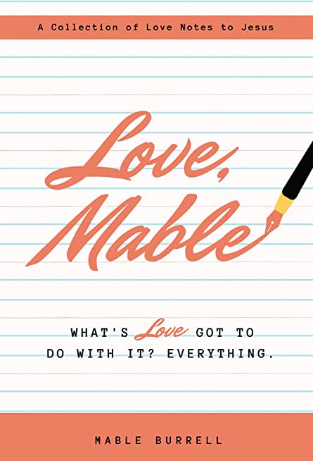 Love, Mable: What's love got to do with it? Everything