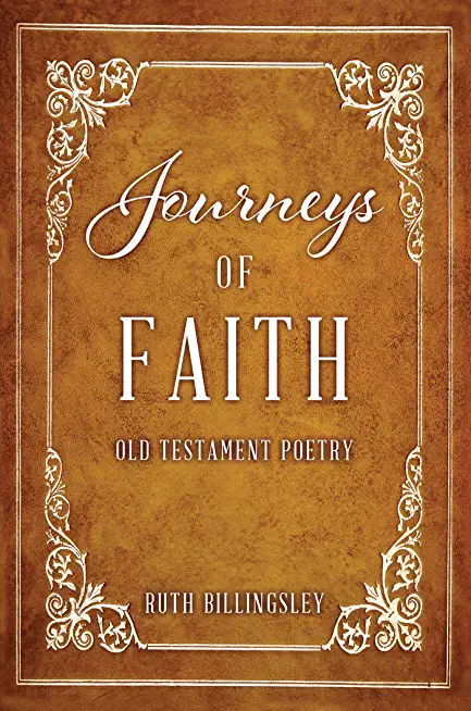 Journeys of Faith: Old Testament Poetry