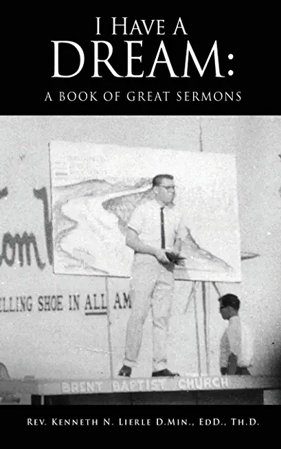I Have A Dream: A Book of Great Sermons