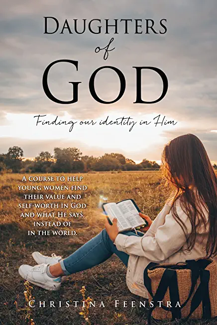 Daughters of God: Finding our identity in Him
