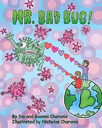 Mr. Bad Bug