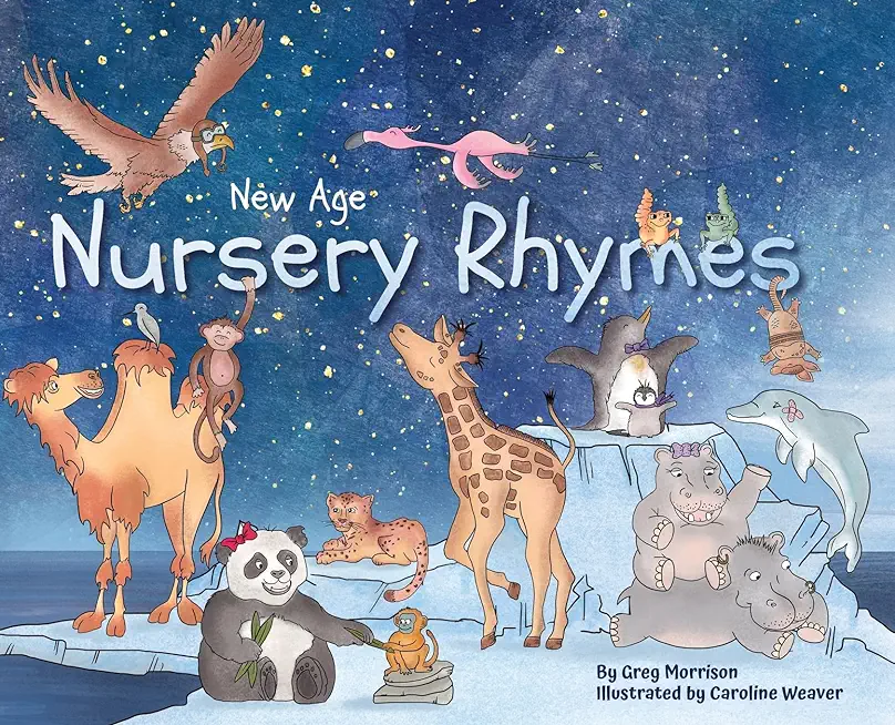New Age Nursery Rhymes