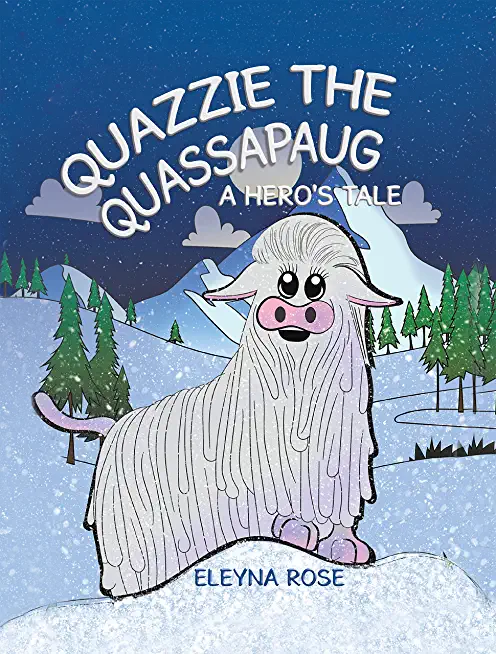 Quazzie the Quassapaug: A Hero's Tale