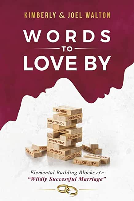 Words to Love by: Elemental Building Blocks of a 