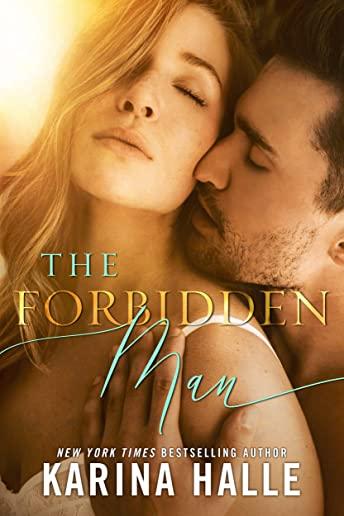 The Forbidden Man: A Standalone Romance