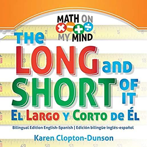 The Long and Short of It / El Largo Y Corto de El