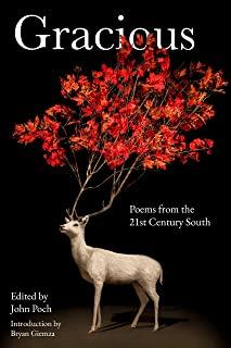 Gracious: Poems from the 21st Century South