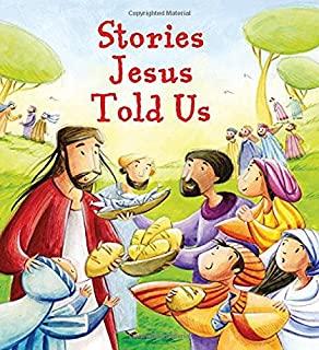 Stories Jesus Told Us
