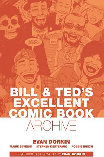 Bill & Ted's Excellent Comic Book Archive