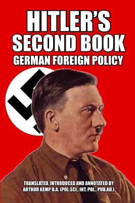 Hitler's Second Book: German Foreign Policy