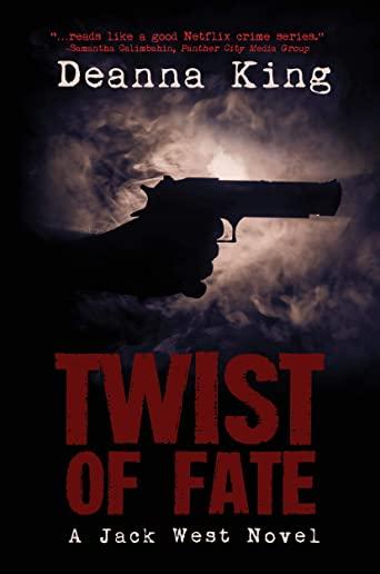 Twist of Fate - A Jack West Novel