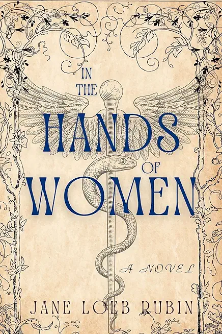 In the Hands of Women: A Gilded City Series