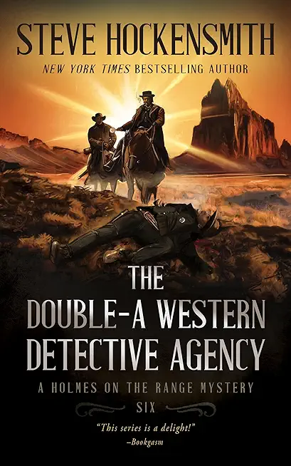 The Double-A Western Detective Agency: A Western Mystery Series