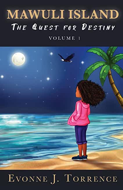 Mawuli Island: The Quest for Destiny Volume 1
