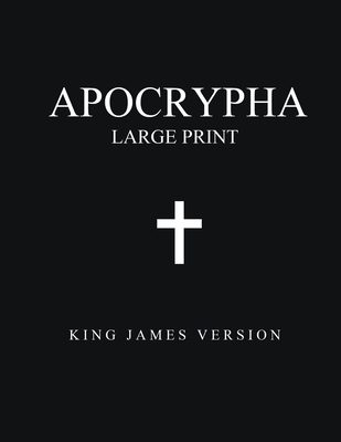 Apocrypha (Large Print): King James Version