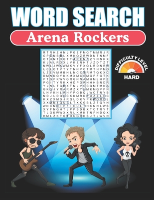 Word Search Arena Rockers: Hard Word Search Puzzle Books For Adults