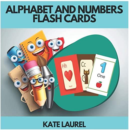 Alphabet and Numbers Flash Cards: Alphabet Flash Cards for Toddlers 2-4 Years, Alphabet Flash Cards for Kindergarten, Numbers 1-20 Flash Cards for Tod