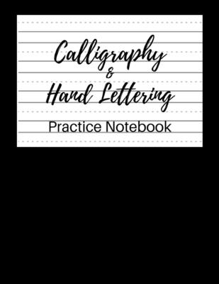 Calligraphy Paper for Beginners: Modern Calligraphy Practice Sheets - 100 sheets, Nifty Hand Lettering Practice Notepad, Calligraphy Parchment Paper,