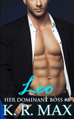 Leo: First Time Older Man Younger Woman Erotic Romance