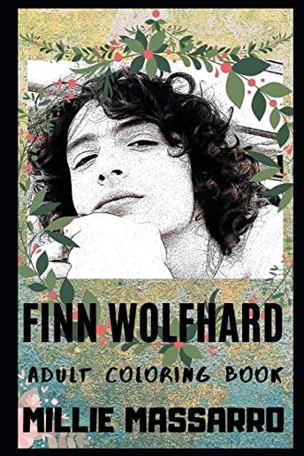 Finn Wolfhard Adult Coloring Book: Mike from Stranger Things and Ritchie from It Movie Inspired Coloring Book for Adults
