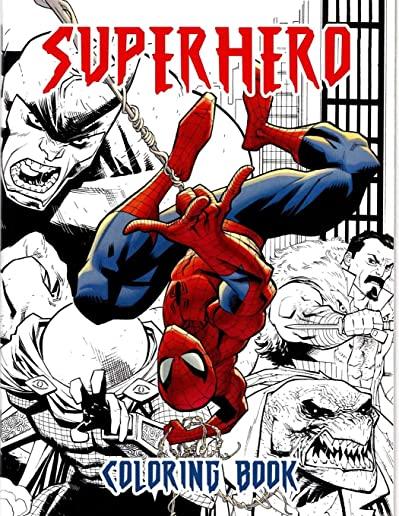 Superhero Coloring Book: Great Coloring Book for Kids Ages 4-8, Color Your Childhood Superhero