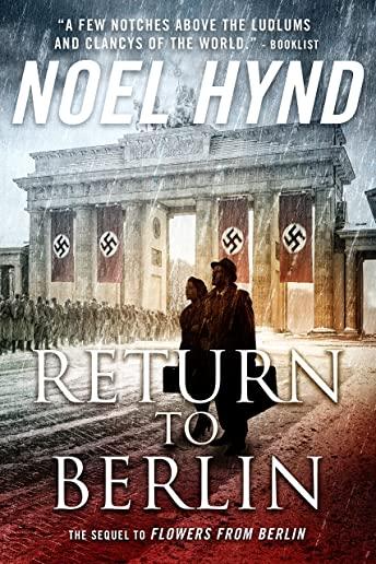 Return to Berlin: A Spy Story