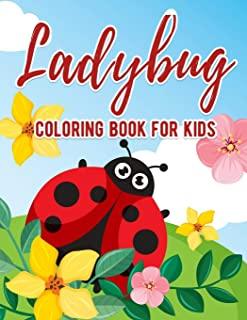 Ladybug Coloring Book For Kids: Ages 4-8 Bug Insect Preschool Children Kids Toddler Girl Boy Learning Activity