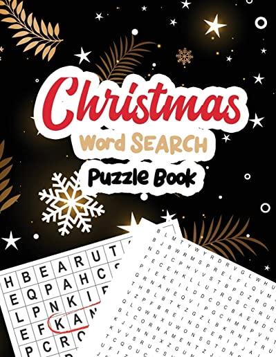 Christmas Word Search Puzzle Book: Christmas Word Search Puzzle, Exercise Your Brain Activity Book, Cleverly Hidden Word Searches for Adults, Teens, a
