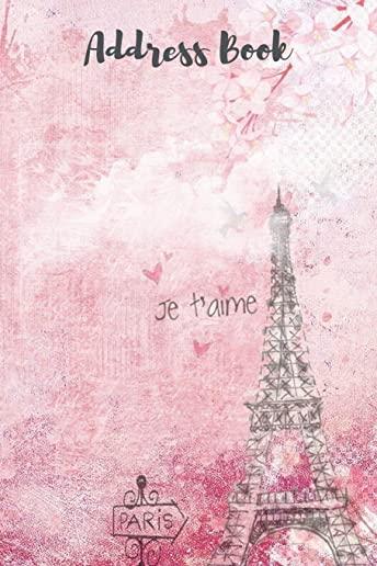 Address Book Paris: Large Print - Eiffel Tower - Organize Addresses, Phone Numbers, Emails
