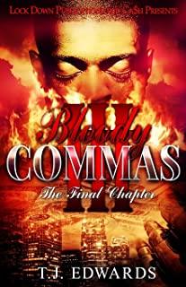 Bloody Commas 3: The Final Chapter