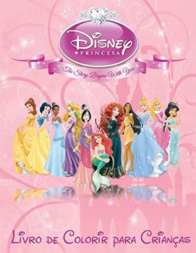 Princesa Disney livro de colorir para crianÃ§as: Nosso livro de colorir para crianÃ§as tem uma fantÃ¡stica coleÃ§Ã£o de imagens para vocÃª colorir, elas inc