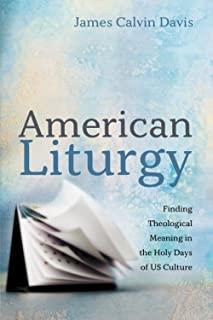 American Liturgy