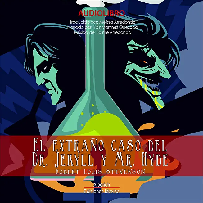 El extraño caso del Dr. Jekyll y Mr. Hyde: Editorial Alvi Books