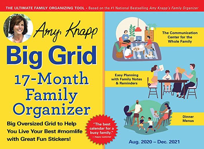 2021 Amy Knapp's Big Grid Family Organizer Wall Calendar: August 2020-December 2021