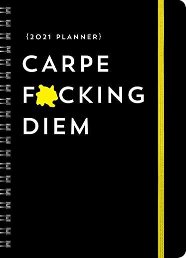 2021 Carpe F*cking Diem Planner