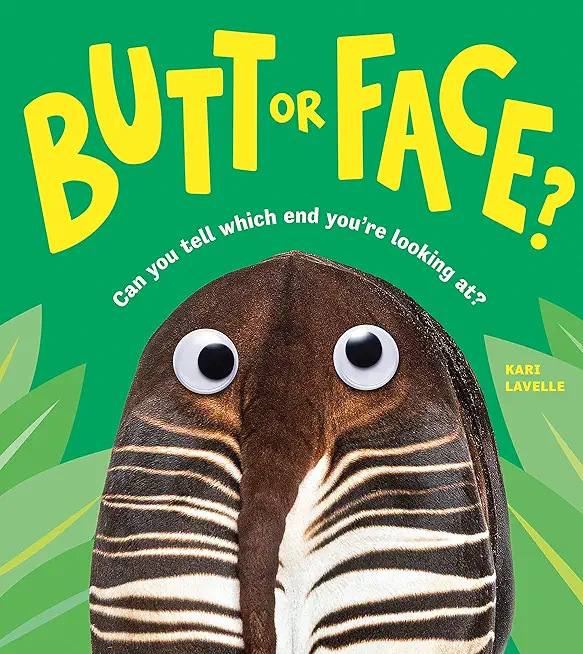 Butt or Face?