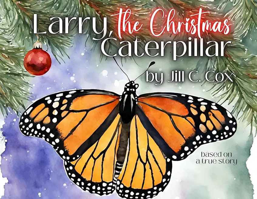 Larry, the Christmas Caterpillar
