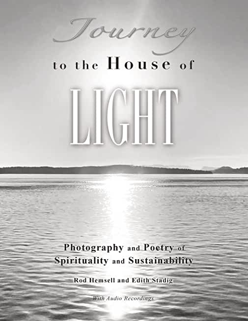 Journey to the House of Light