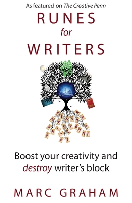 Runes for Writers: Boost Your Creativity and Destroy Writer's Block