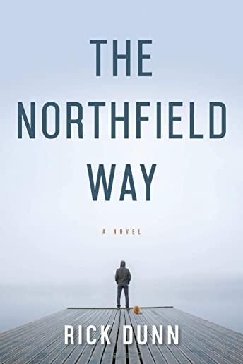 The Northfield Way