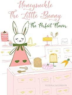 Honeysuckle The Little Bunny (Paperback)